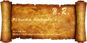 Mikuska Radomér névjegykártya